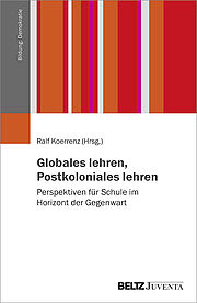 Globales lehren, Postkoloniales lehren