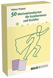 50 Motivationskarten für Erzieherinnen und Erzieher