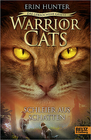 Warrior Cats - Das gebrochene Gesetz. Schleier aus Schatten