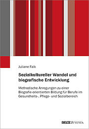 Sozialkultureller Wandel und biografische Entwicklung