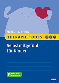 Therapie-Tools Selbstmitgefühl für Kinder