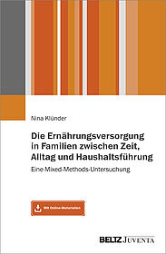 Die Ernährungsversorgung in Familien zwischen Zeit, Alltag und Haushaltsführung