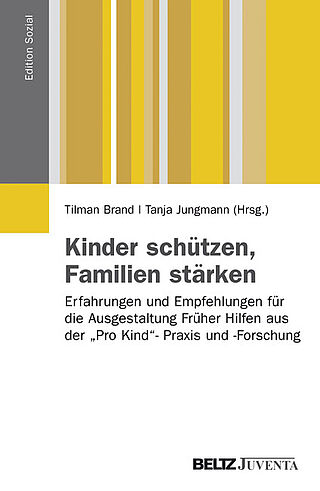 Kinder schützen, Familien stärken