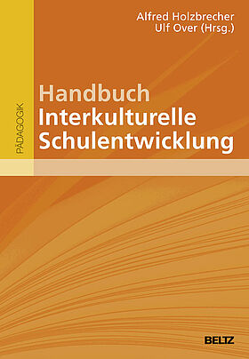 Handbuch Interkulturelle Schulentwicklung