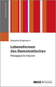 Lebensformen des Demokratischen