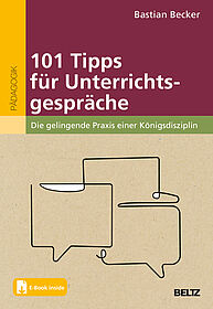 101 Tipps für Unterrichtsgespräche