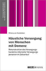 Häusliche Versorgung von Menschen mit Demenz