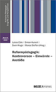 Reformpädagogik: Kontroversen – Einwände – Anstöße