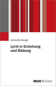 Lyrik in Erziehung und Bildung