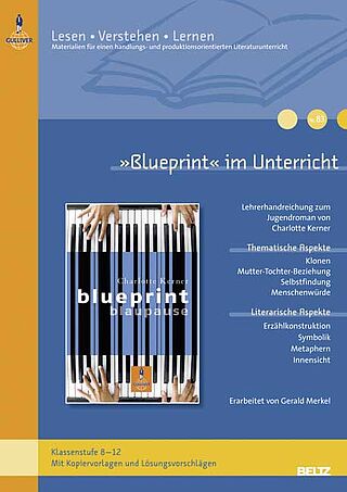 »Blueprint« im Unterricht