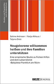 Neugeborene willkommen heißen und ihre Familien unterstützen