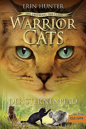 Warrior Cats - Der Ursprung der Clans. Der Sternenpfad