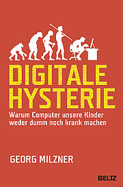 Digitale Hysterie