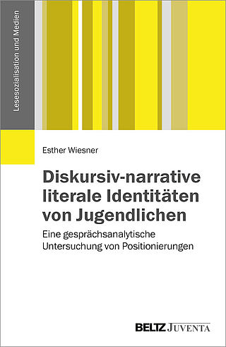 Diskursiv-narrative literale Identitäten von Jugendlichen