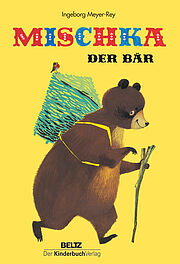 Mischka, der Bär