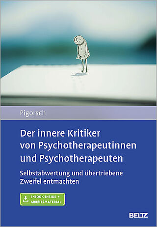 Der innere Kritiker von Psychotherapeutinnen und Psychotherapeuten