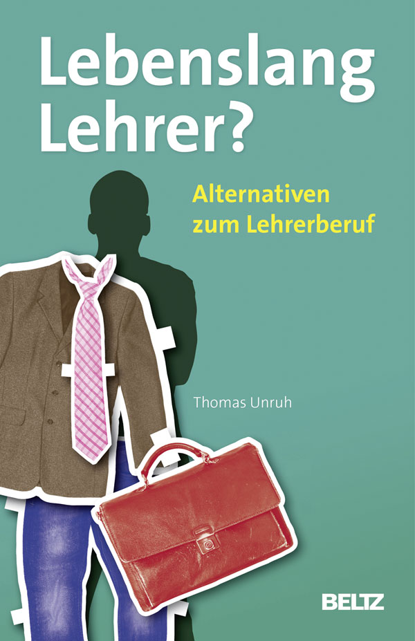 Cover Lebenslang Lehrer?