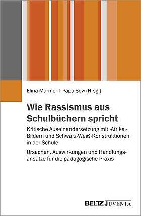 Wie Rassismus aus Schulbüchern spricht