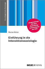 Einführung in die Interaktionssoziologie
