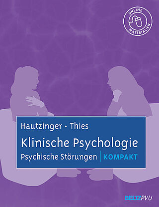 Klinische Psychologie: Psychische Störungen kompakt