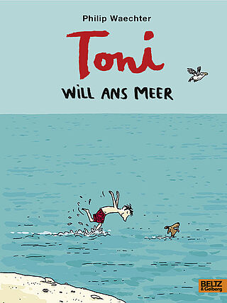 Toni will ans Meer