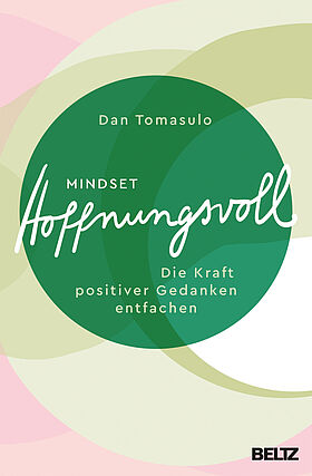 Mindset: Hoffnungsvoll