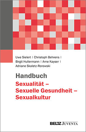 Handbuch Sexualität – Sexuelle Gesundheit – Sexualkultur