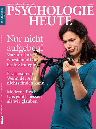 Psychologie Heute 5/2012: Nur nicht aufgeben!