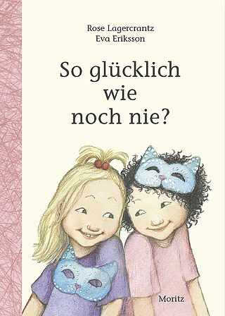 So glücklich wie noch nie?