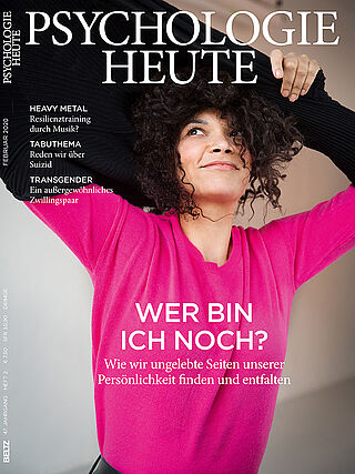 Psychologie Heute 2/2020: Wer bin ich noch?