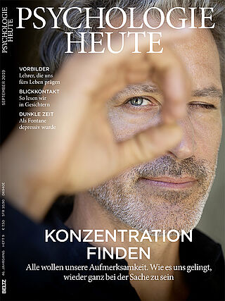 Psychologie Heute 9/2019: Konzentration finden