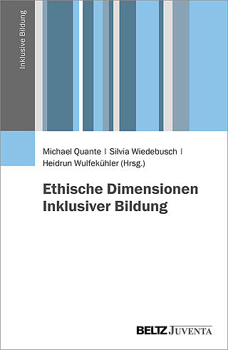 Ethische Dimensionen Inklusiver Bildung