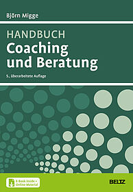 Handbuch Coaching und Beratung