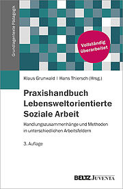 Praxishandbuch Lebensweltorientierte Soziale Arbeit