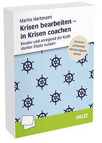 Krisen bearbeiten – in Krisen coachen