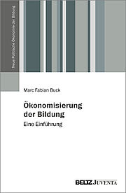 Ökonomisierung der Bildung