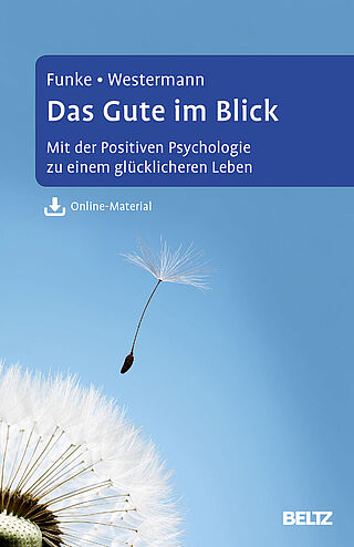 Das Gute im Blick