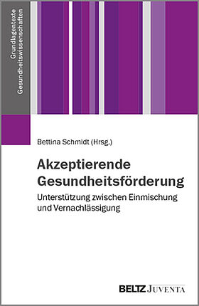 Akzeptierende Gesundheitsförderung