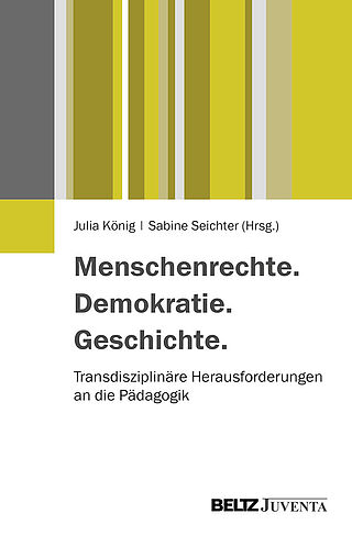 Menschenrechte. Demokratie. Geschichte.