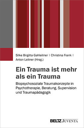 Ein Trauma ist mehr als ein Trauma