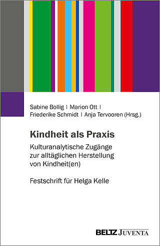 Kindheit als Praxis