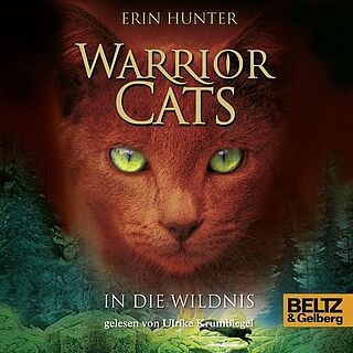 Warrior Cats. In die Wildnis