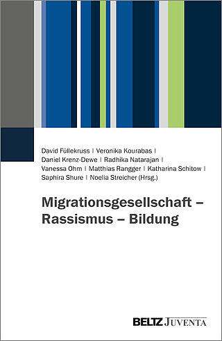 Migrationsgesellschaft - Rassismus - Bildung