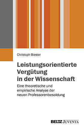 Leistungsorientierte Vergütung in der Wissenschaft