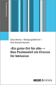 »Ein guter Ort für alle« – Das Poolmodell als Chance für Inklusion