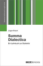 Summa Dialectica. Ein Lehrbuch zur Dialektik