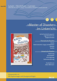 »Master of Disaster« im Unterricht