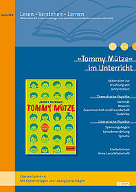 »Tommy Mütze« im Unterricht