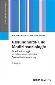 Gesundheits- und Medizinsoziologie