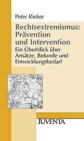 Rechtsextremismus: Prävention und Intervention